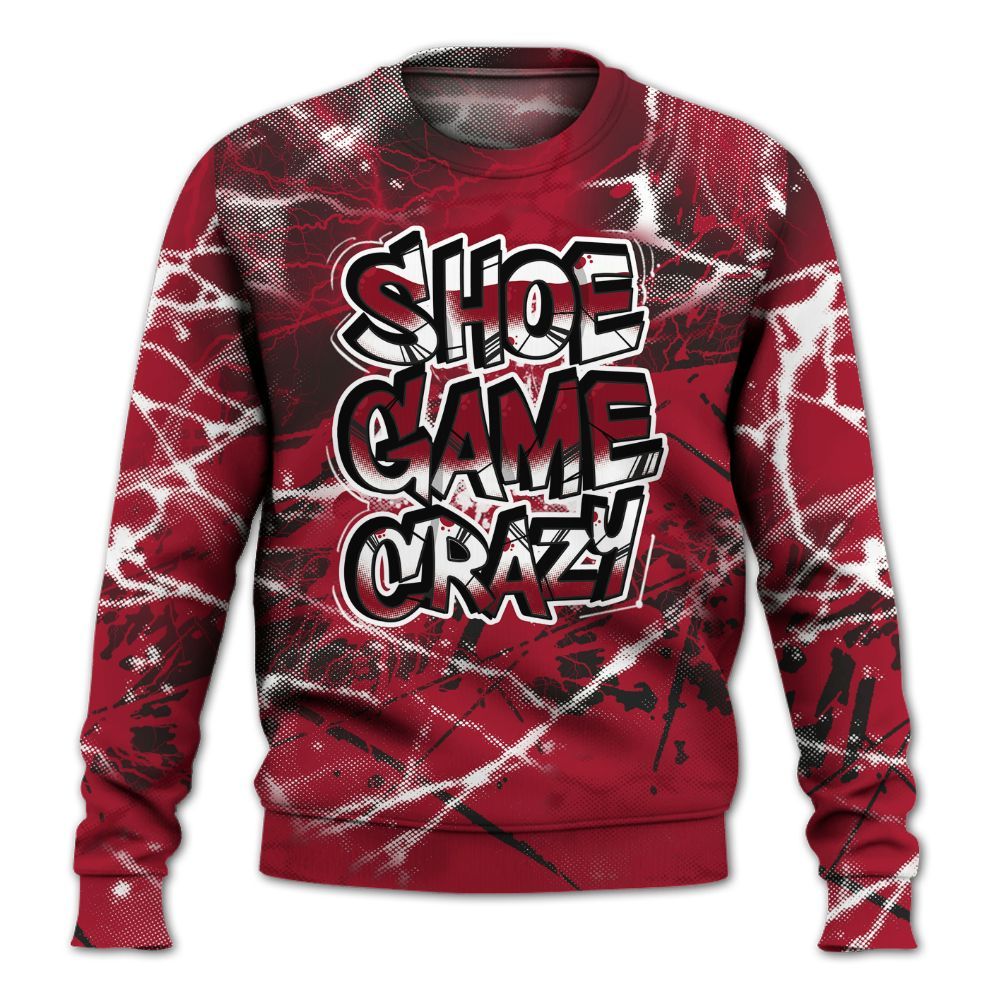 Sweatshirt To Match High OG Black Toe Reimagined 1s - Shoe Game Crazy Graphic All Over Print