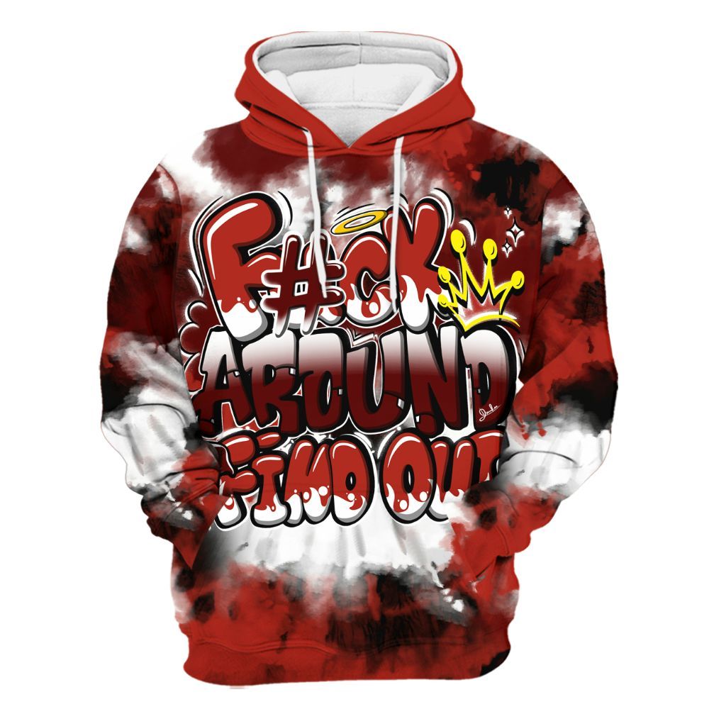 Hoodie To Match SP Firewood Orange 4s - Tie Dye FK Around Find Out All Over Print
