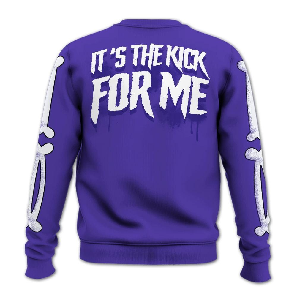 Sweatshirt To Match Field Purple 12s - It's The Kick For Me All Over Print