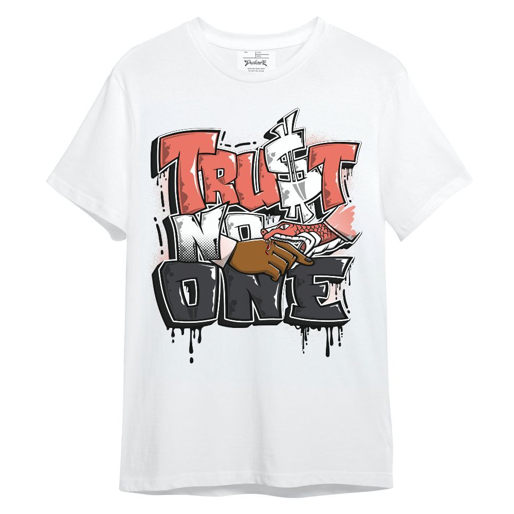 Shirt To Match Low OG PSG 1s - Trust No One Drip Unisex Shirt
