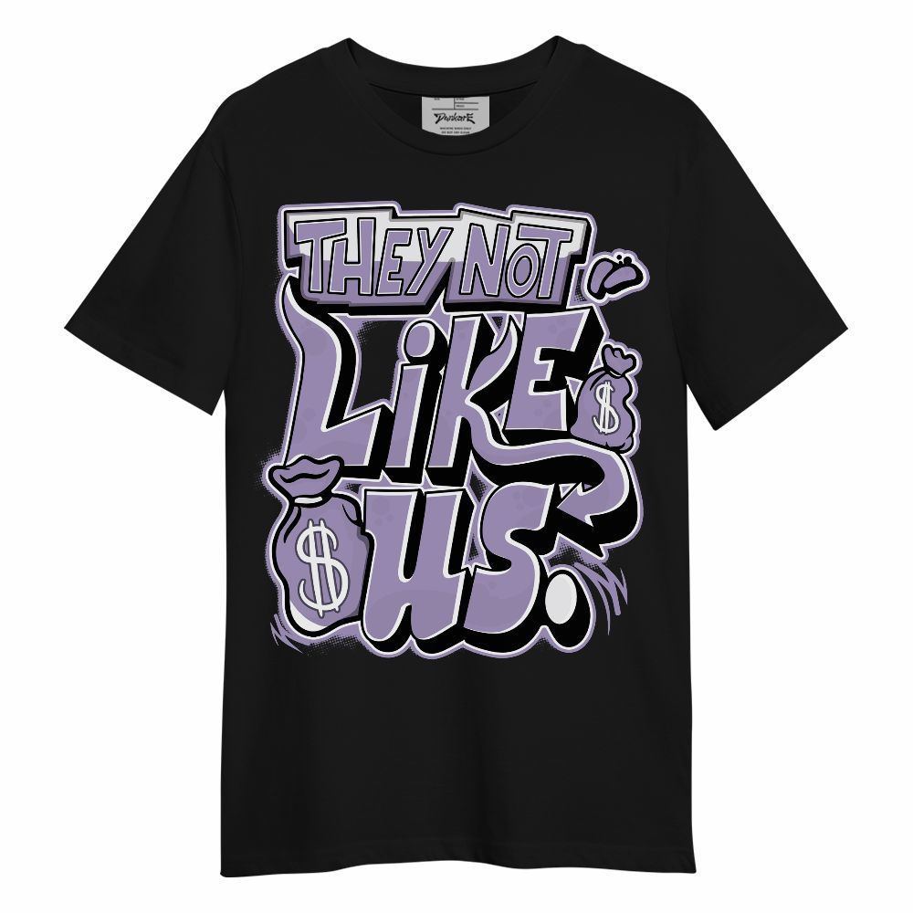 Shirt To Match Low Pure Violet 11s - Dislike Us Graphic Unisex Shirt