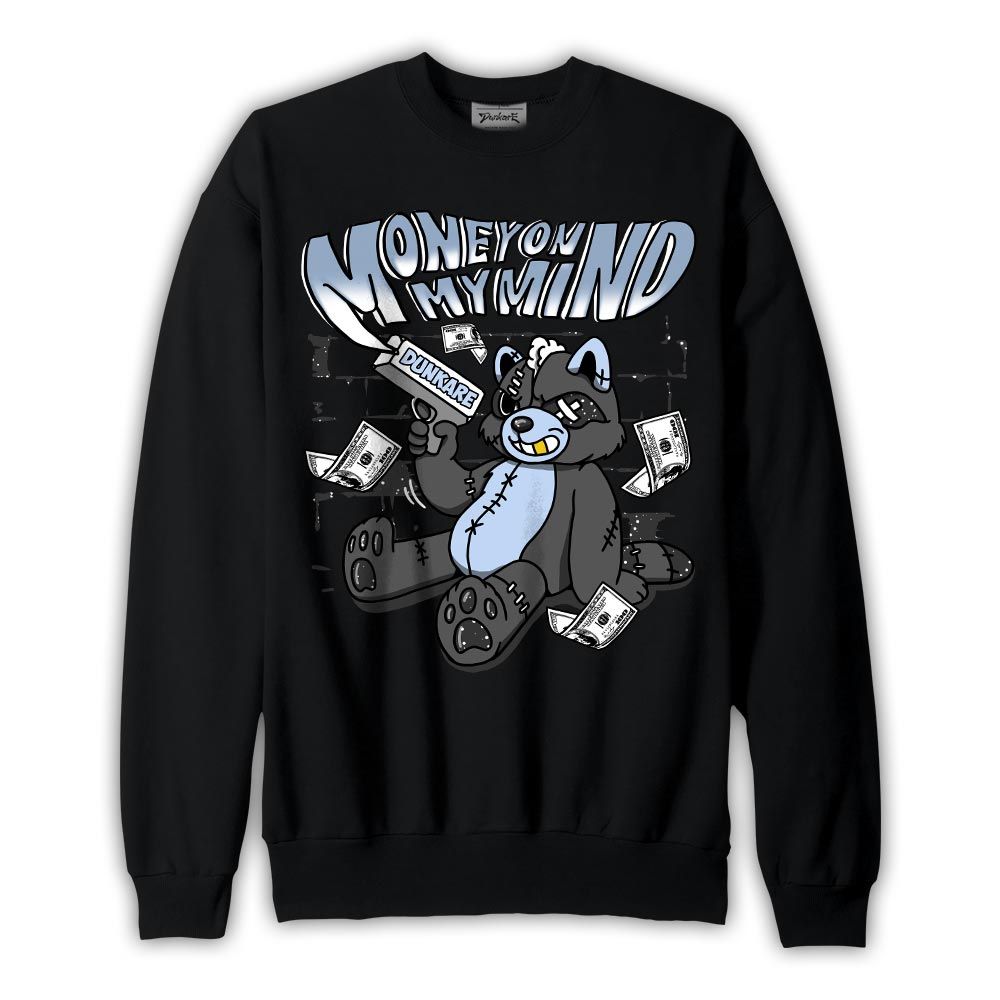 Sweatshirt To match Sweatshirt Money On My Mind Raccoon, Reverse Oreo 6s Sweatshirt To Match Sneaker 2004 DNY V2
