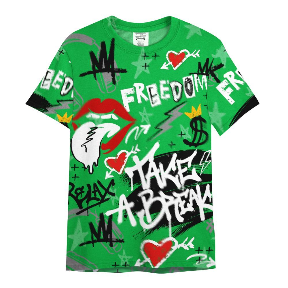 Shirt To Match Lucky Green 5s - Take Break Freedom Graffiti Streetwear All Over Print