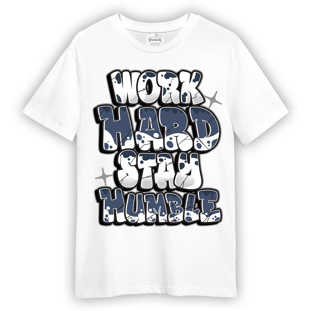 Shirt To Match Low Diffused Blue 11s - Working Hard And Humble Graphic Shirt Unisex
