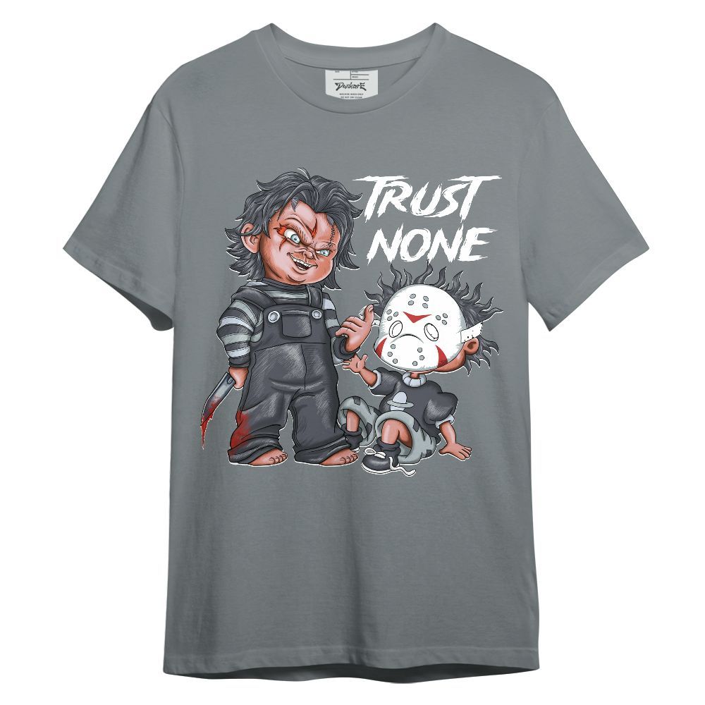 Shirt To Match Retro Wolf Grey 5s - Trust No One Scary Graphic