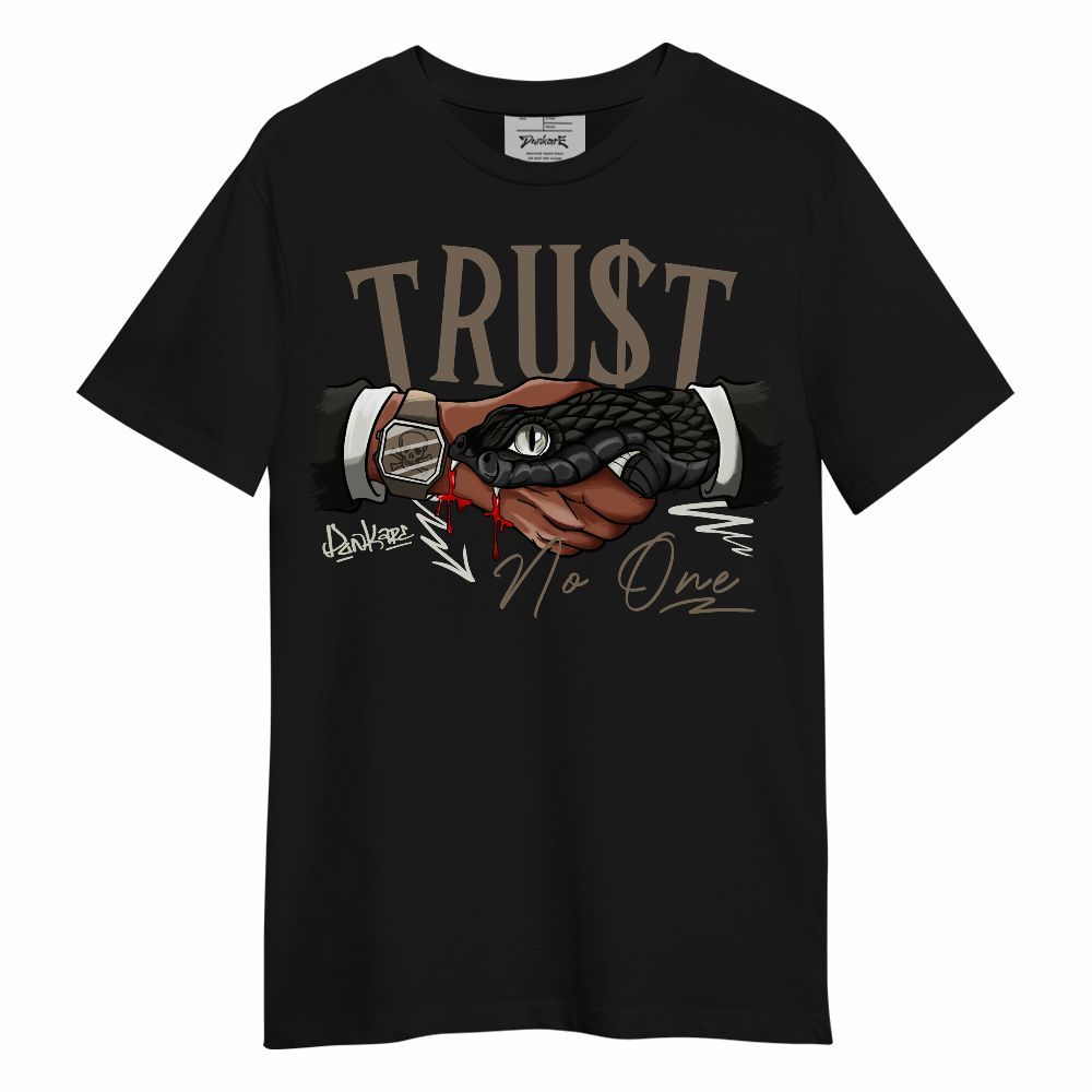 Shirt To Match Low OG Dark Mocha 1s - Snake Trust No One Unisex Shirt