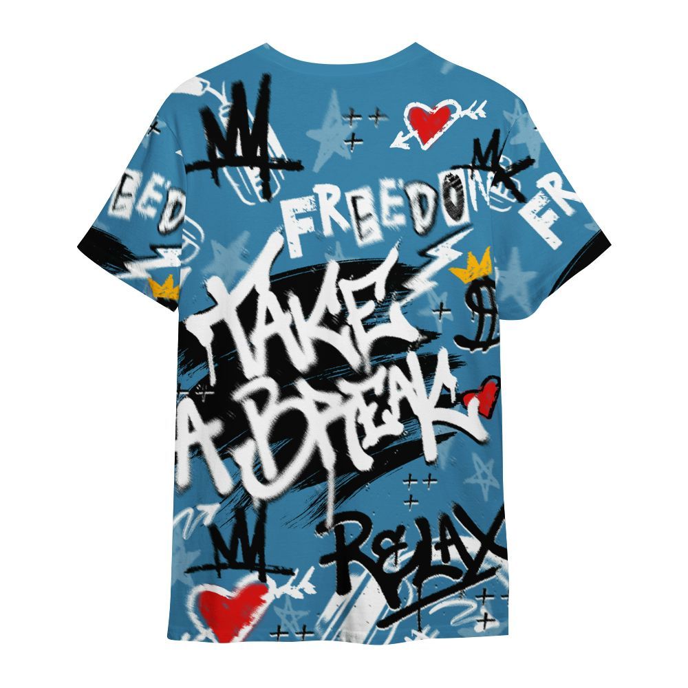 Shirt To Match High OG UNC Reimagined 1s - Take Break Freedom Graffiti Streetwear All Over Print