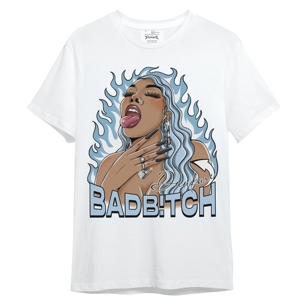 Shirt To Match Mid Ice Blue 1s - Bad B!tch Unisex Shirt