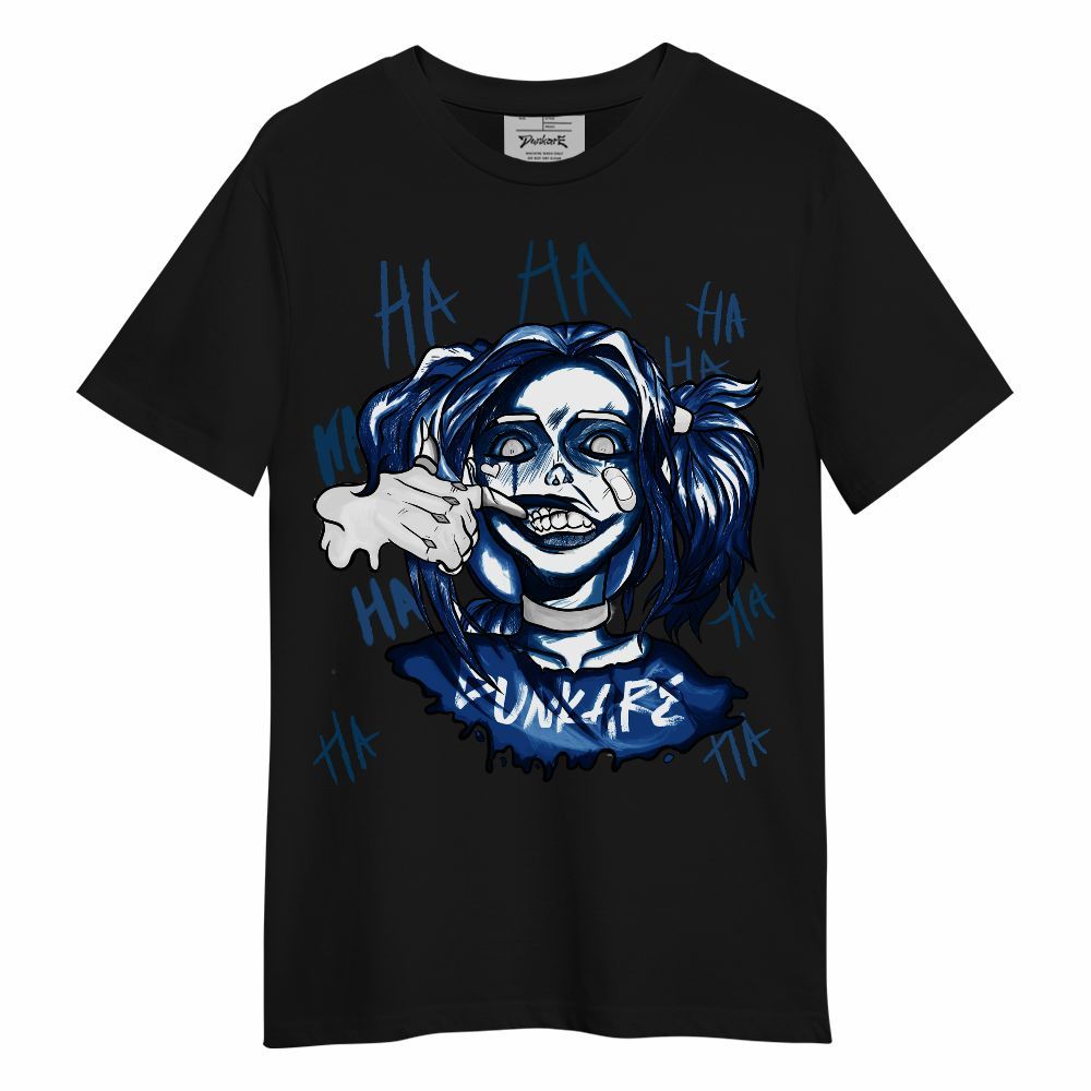 Shirt To Match High OG Midnight Navy 1s - Bad Girl HAHA Unisex Shirt