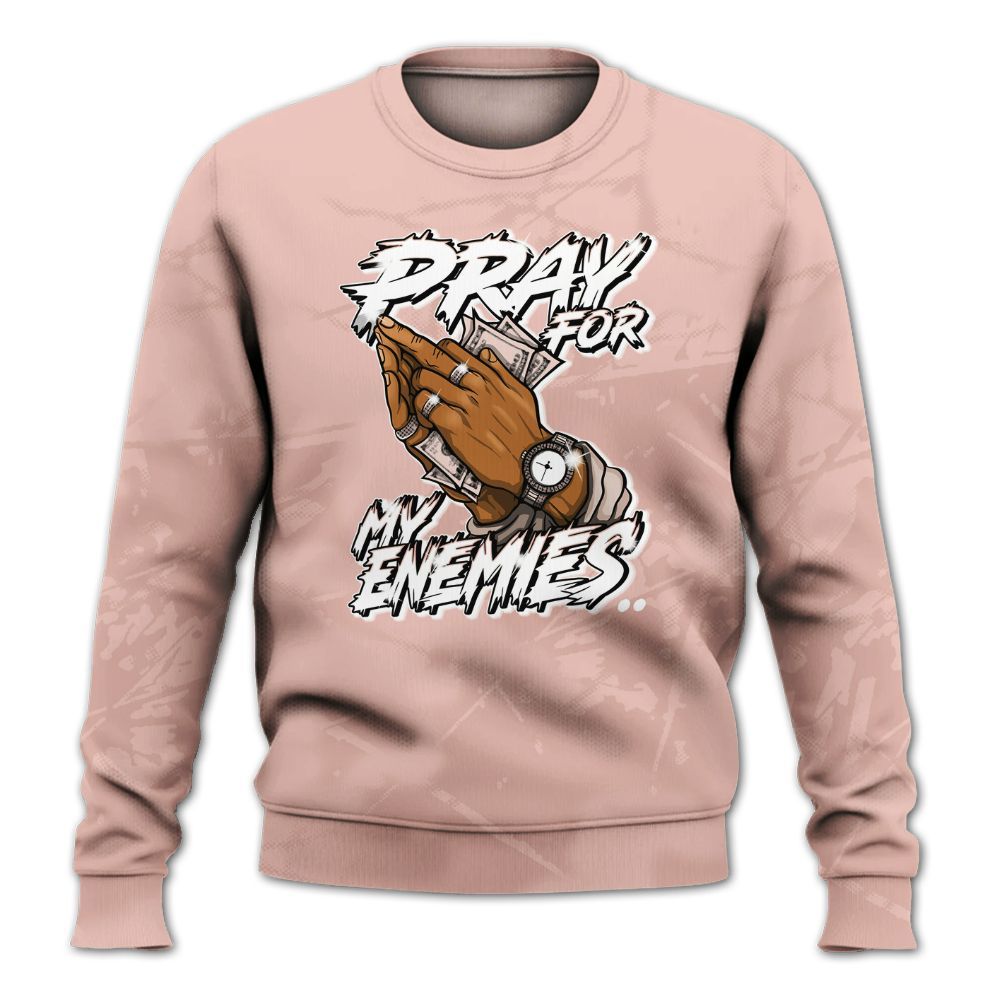 Sweatshirt To Match Dunk Low Pink Velvet - Prayed For Enemies Graphic All Over Print