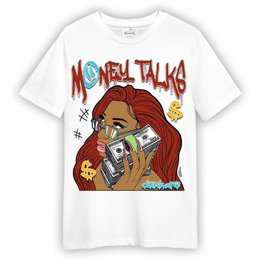 Shirt To Match SB Dunk Di'Orr Greenwood T-- Money Talks Unique T-Shirt Unisex