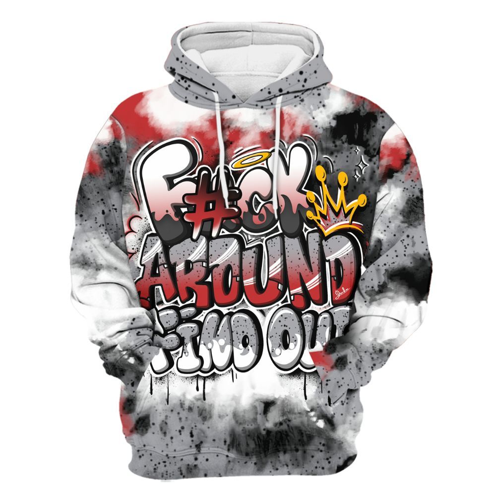Hoodie To Match White Cement 4s - Tie Dye FK Around Find Out All Over Print