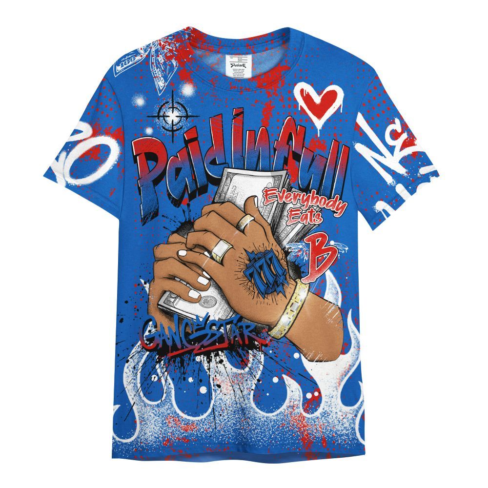 Shirt To Match Kobe 6 Game Royal - Lucky Money Paid In Full Graffiti All Over Print