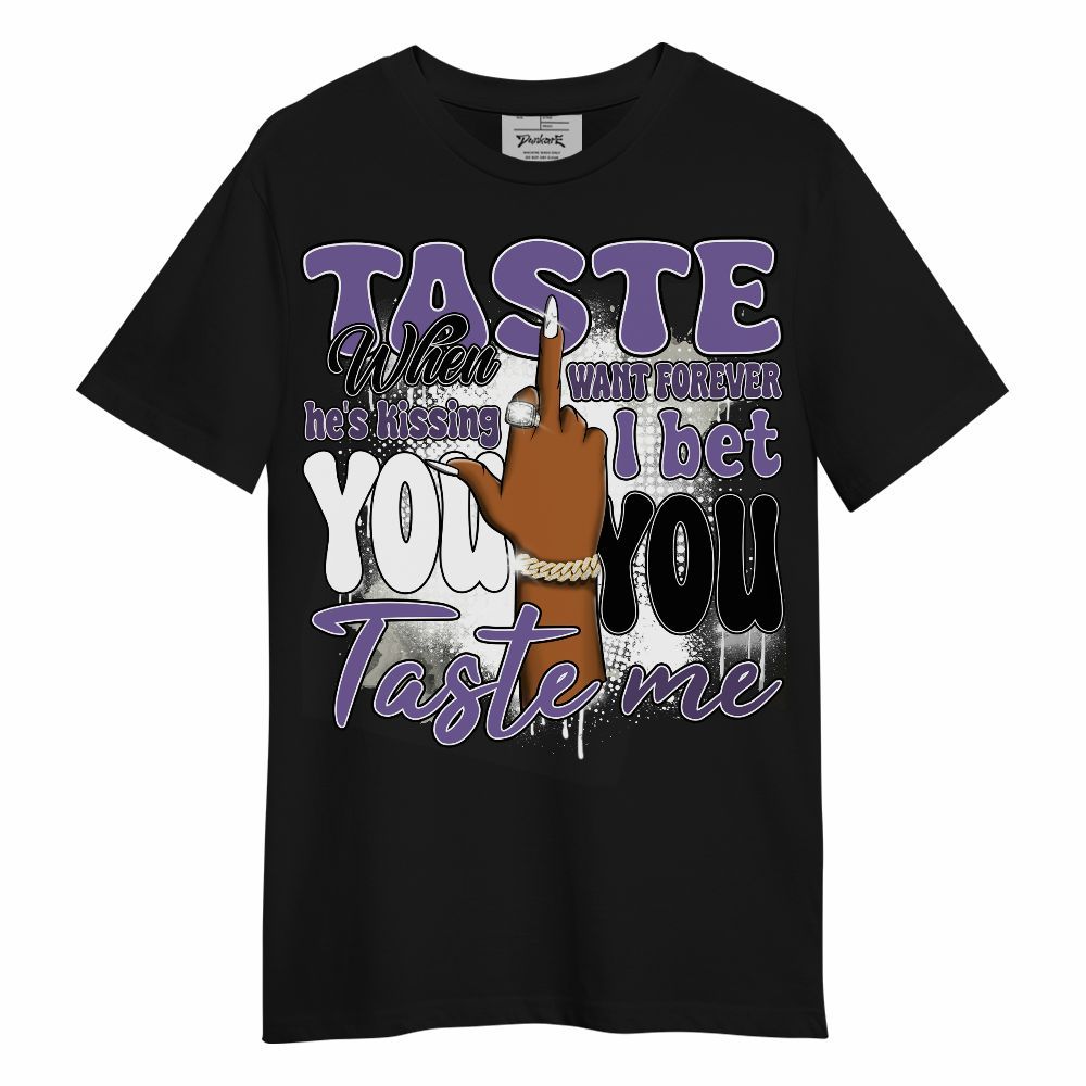 Shirt To Match Dunk Low Black Raspberry - Taste Me Retro Unisex Shirt