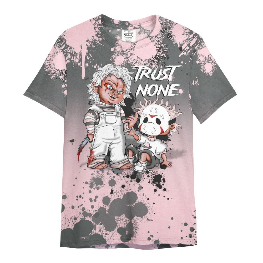 Shirt To Match Air Max 95 Pink Foam 2025 - Trust No One Scary All Over Print
