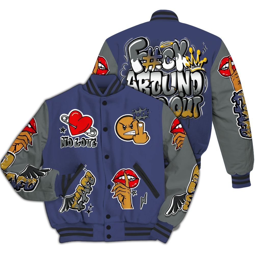 Varsity Jacket To Match Lakeshow 4s - FK Around Find Out All Over Print