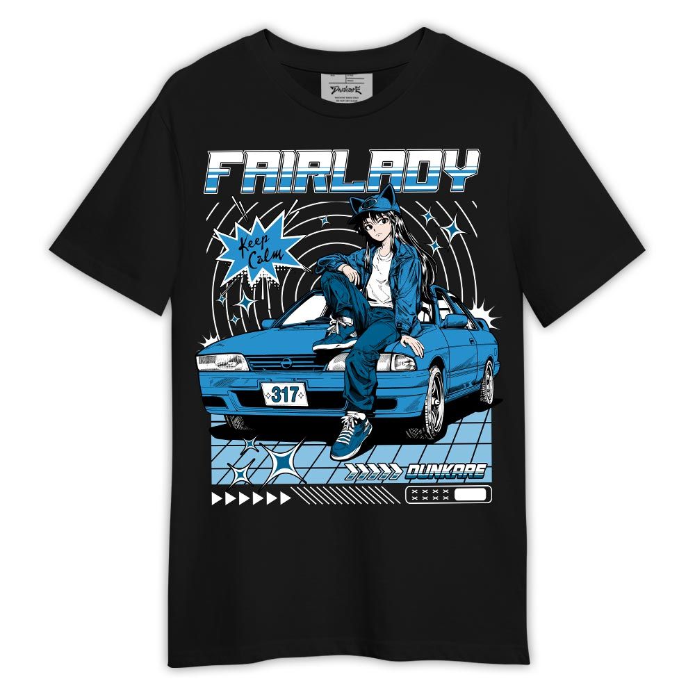 Shirt To Match Shirt Keep Calm Fairlady, Powder Blue 9s T-- To Match Sneaker Powder Blue 9s Graphic Tee 2404 LTRP