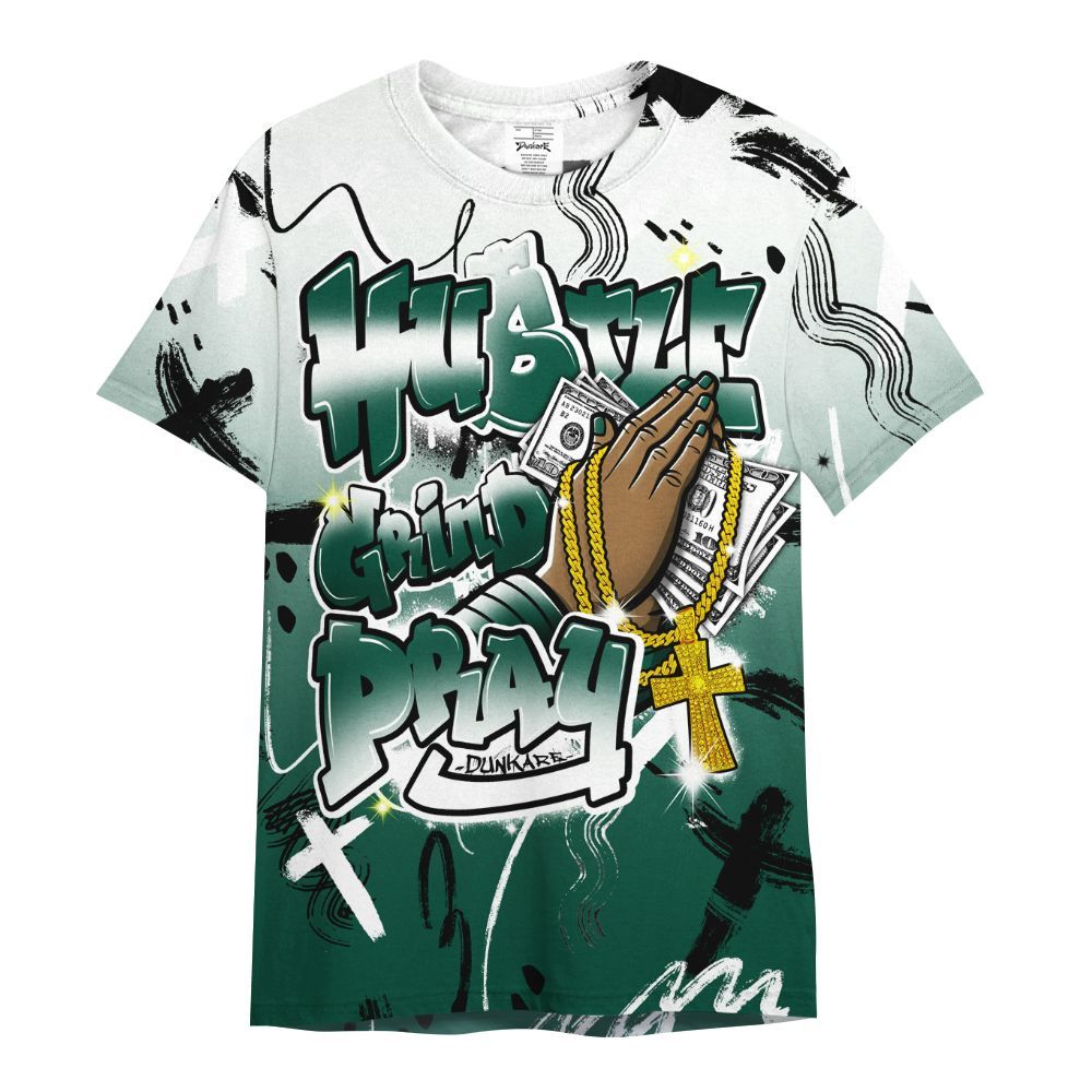Shirt To Match Oxidized Green 4s - Money Hustle Grind Pray All Over Print