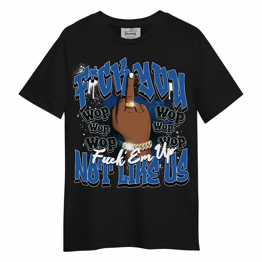 Shirt To Match Brave Blue 13s - Dont Like Us Retro Unisex Shirt
