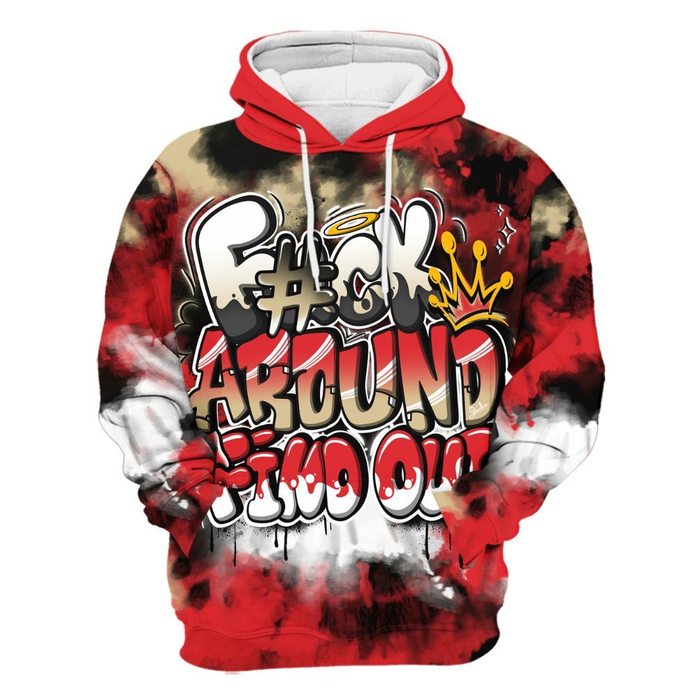 Hoodie To Match Prime 93 Fire Red - Tie Dye FK Around Find Out All Over Print