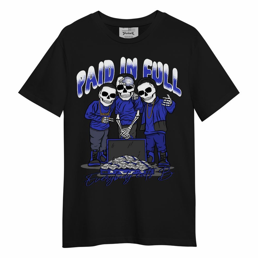 Shirt To Match Retro Black Concord 12s - Everybody Paid In Full Unisex Shirt