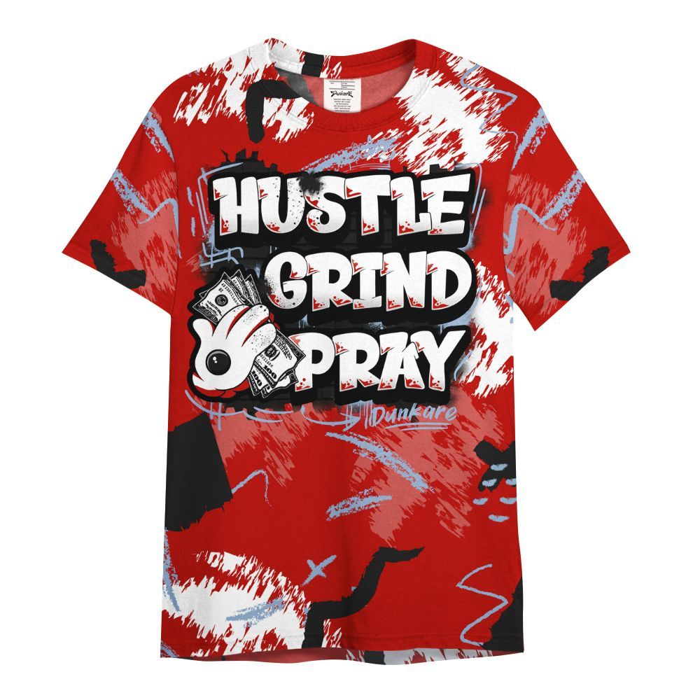 Shirt To Match OG Fire Red 5s - Hustle Grind Pray All Over Print
