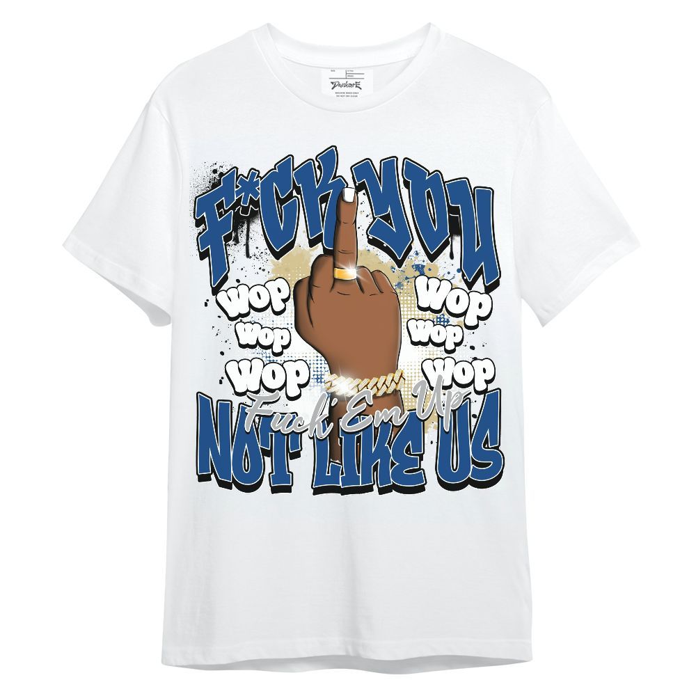 Shirt To Match Air Ship Royal Blue - Dont Like Us Retro Unisex Shirt