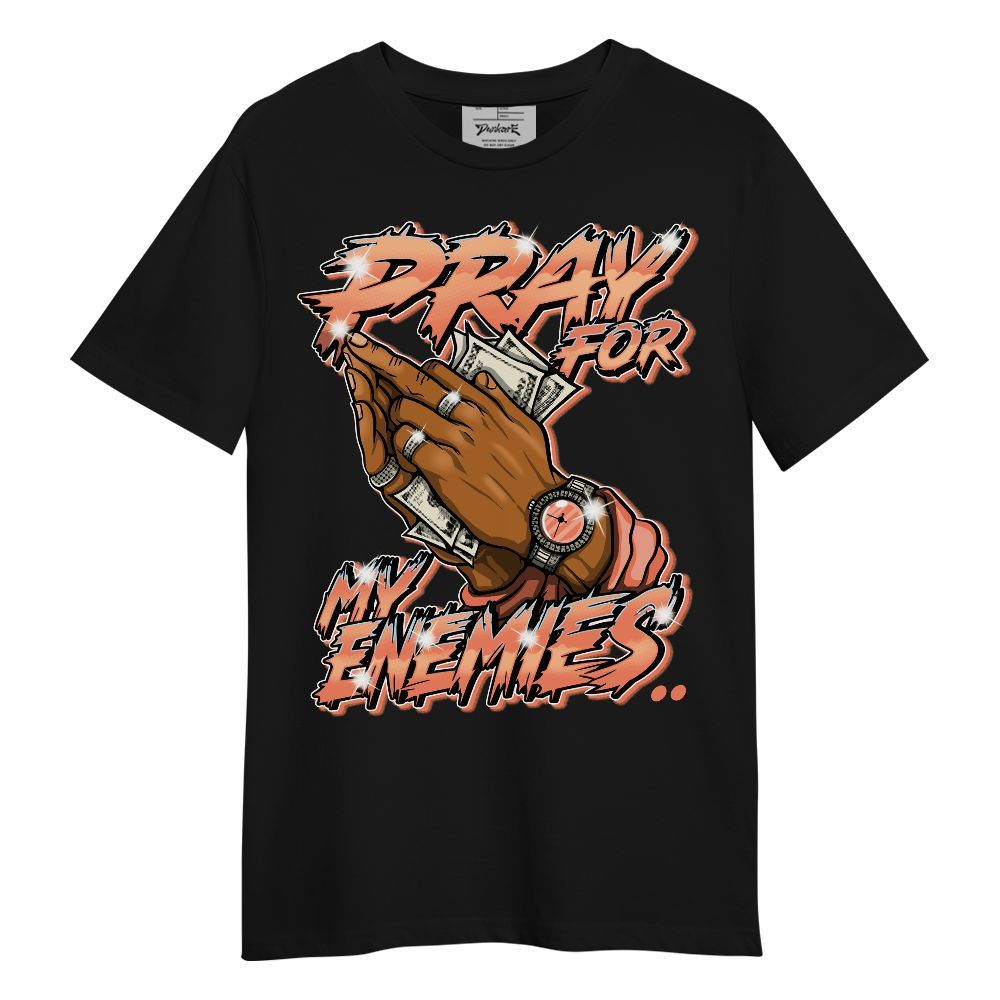 Shirt To Match DJ Khaled Crimson Bliss 5s - Prayed For Enemies Graphic Unisex Shirt