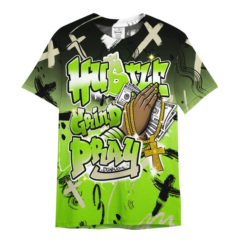 Shirt To Match Electric Green 6s - Money Hustle Grind Pray All Over Print
