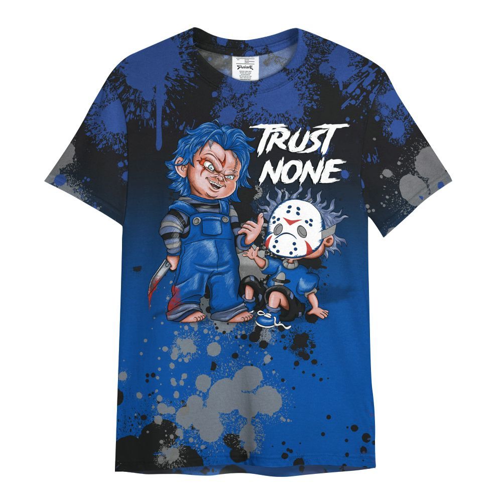 Shirt To Match Racer Blue 5s - Trust No One Scary All Over Print