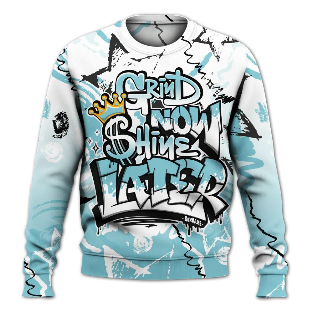 Sweatshirt To Match Low Legend Blue 11s - Grind Shine Later Drip All Over Print