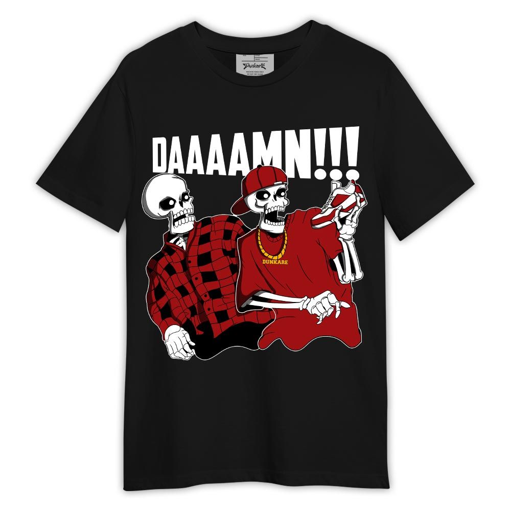 Shirt To Match Red Taxi 12s - What The DAAAMN Shirt Red Taxi 12s Outfit