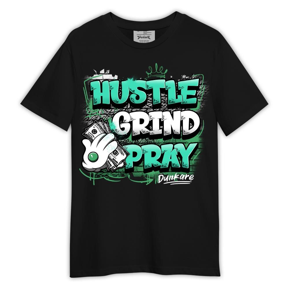 Shirt To Match Black Green Glow 3s - Husltes Grind Pray Shirt Green Glow 3s Outfit