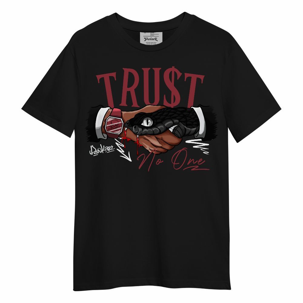 Shirt To Match Black Toe 14s - Snake Trust No One Unisex Shirt