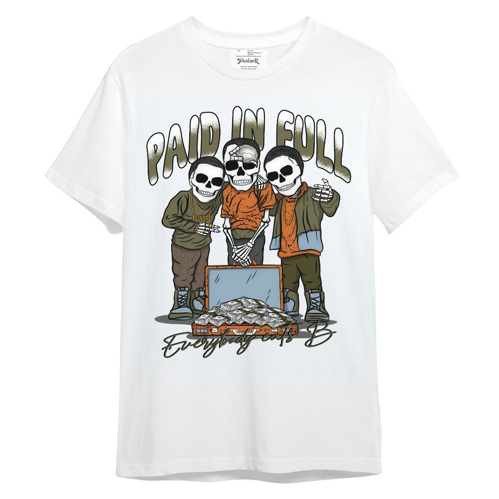 Shirt To Match Olive 5s - Everybody Paid In Full Unisex Shirt