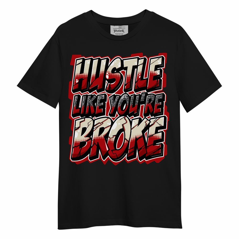 Shirt To Match Cement Grey 3s - Hustles Like Broke Unisex Shirt