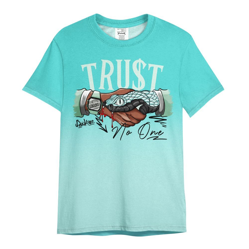 Shirt To Match Low OG Washed Teal 1s - Trust No One Drip All Over Print