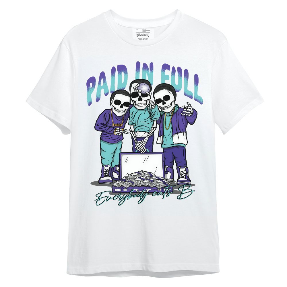 Shirt To Match Low Hornets 1s - Everybody Paid In Full Unisex Shirt