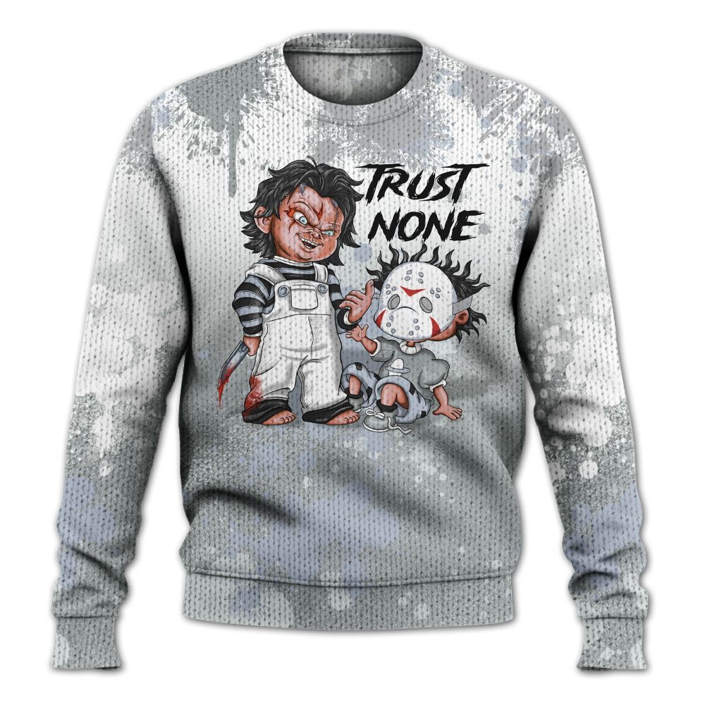 Sweater To Match White Metallic 2026 5s - Trust No One Scary Graphic