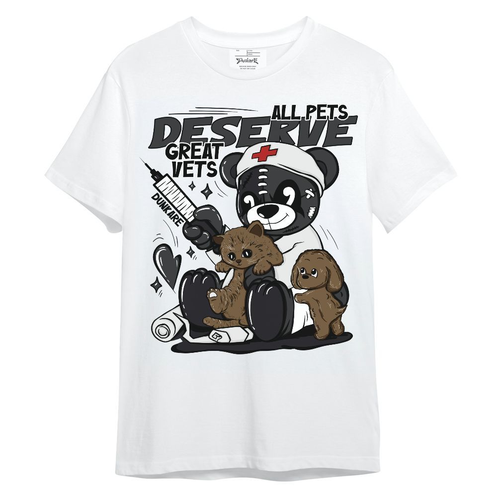 Shirt To Match White Thunder 4s - All Pets Deserve Great Vets Bear Shirt Unisex Oufit Unisex Shirt