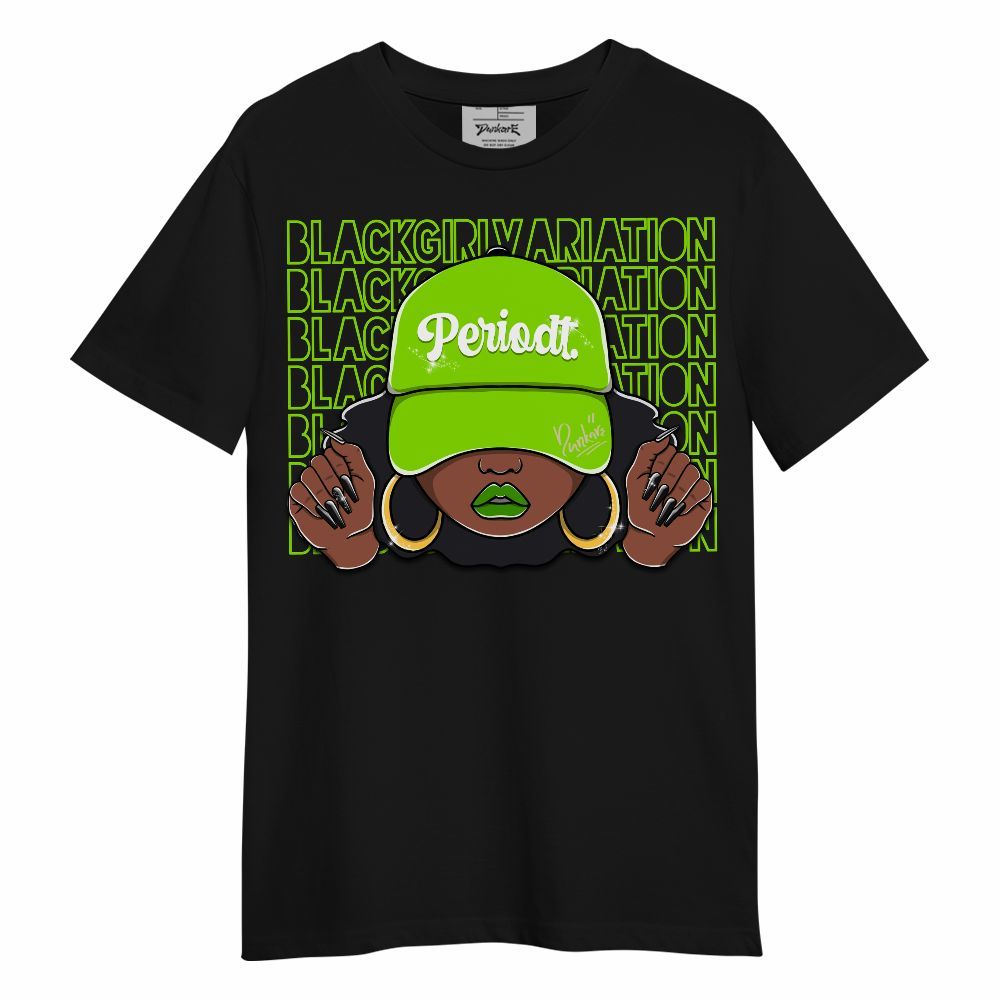 Shirt To Match Electric Green 6s - Black Girl  Variation Unisex Shirt