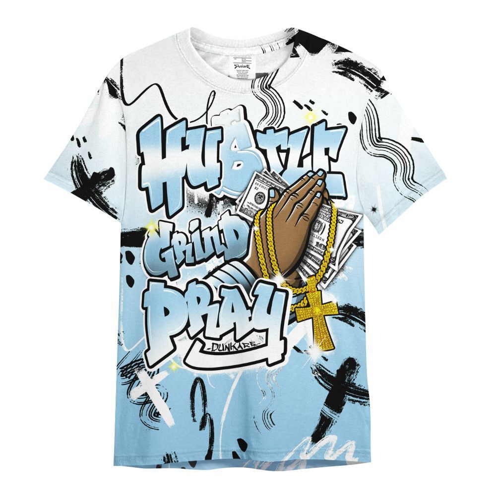 Shirt To Match Legend Blue 11s - Money Hustle Grind Pray All Over Print