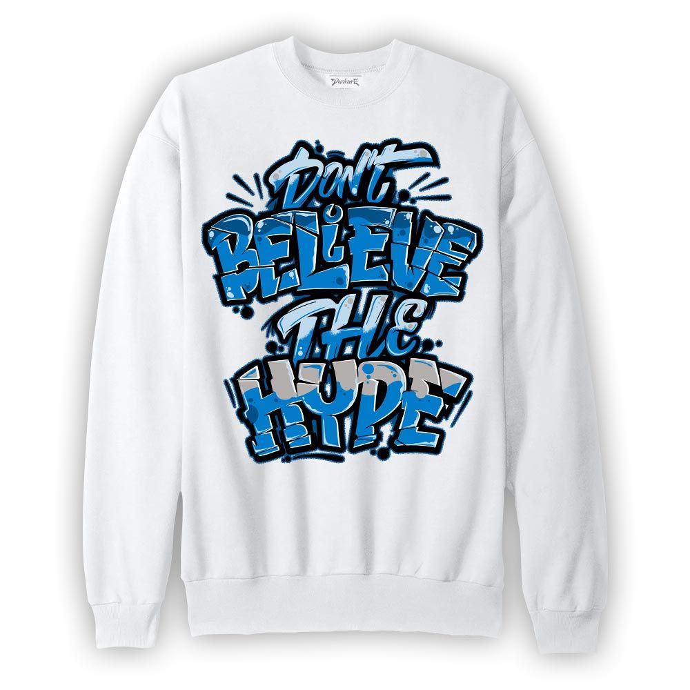 Sweatshirt To match Industrial Blue 4s Sweatshirt - Hyperbole Graphic Graphic