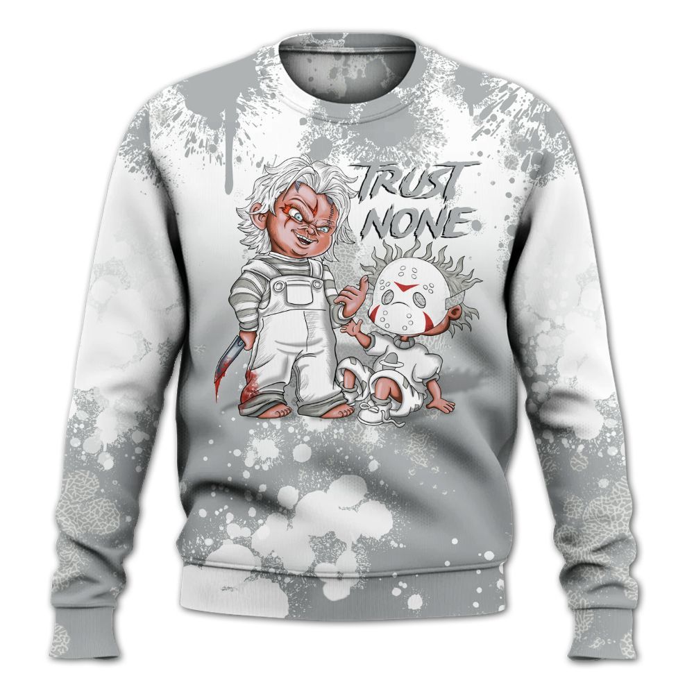 Sweatshirt To Match Retro Pure Money 3s - Trust No One Scary All Over Print