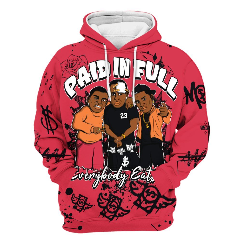 Hoodie To Match Air Max Portal Bright Ceramic - Everybody Paid In Full Crayon All Over Print