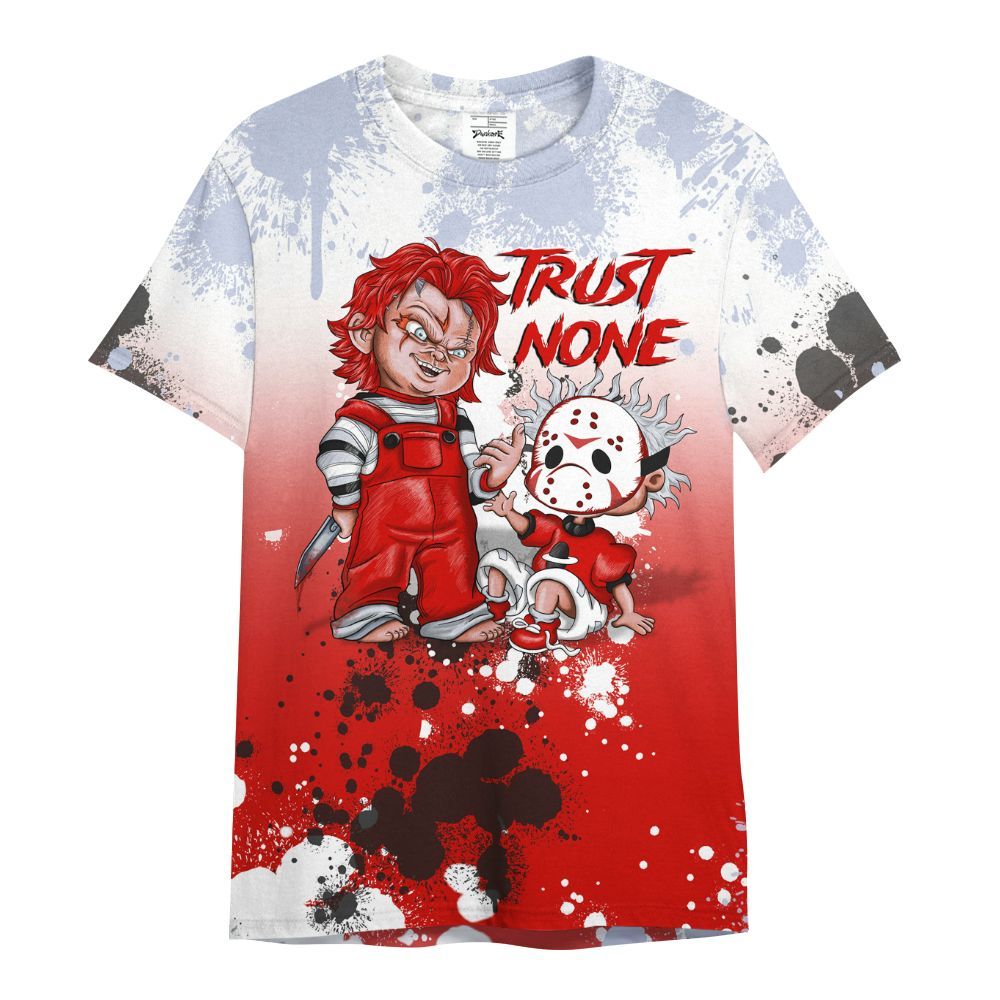 Shirt To Match Fire Red 6s - Trust No One Scary All Over Print