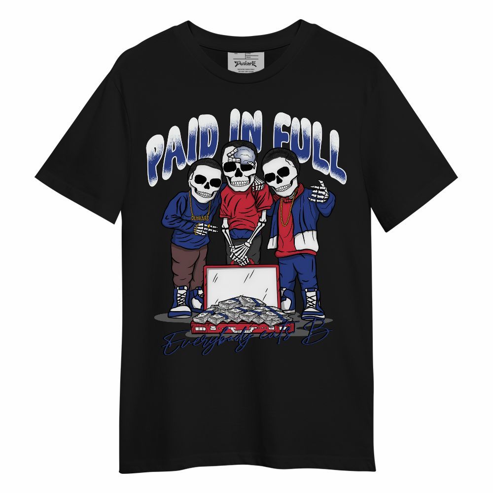 Shirt To Match Air Griffey Max USA Red White Blue 1s - Everybody Paid In Full Unisex Shirt