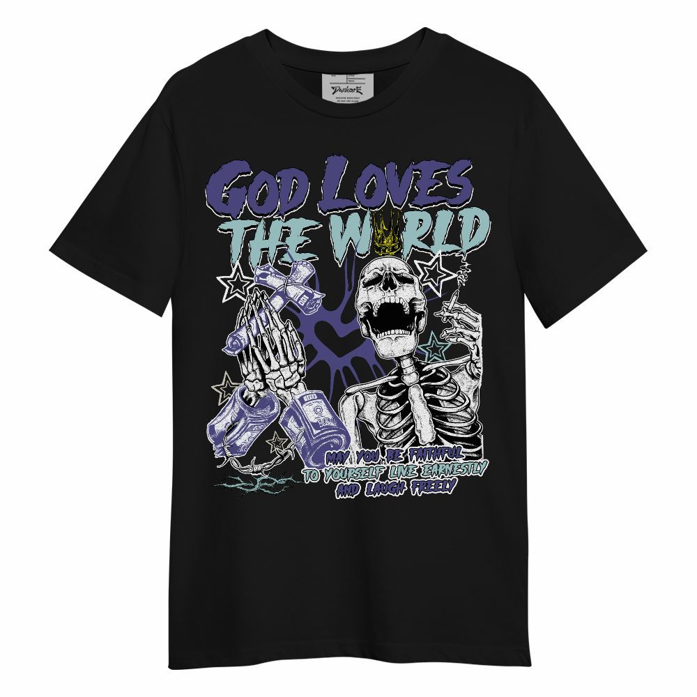 Shirt To Match Air Ship PE Hornets - God Loves The World Unisex Shirt