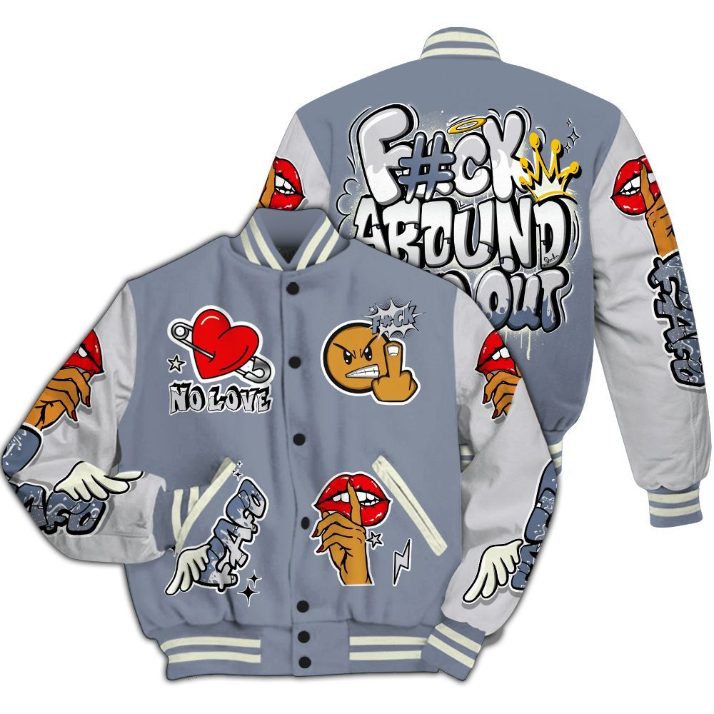 Varsity Jacket To Match Retro High OG Cool Grey 1s - FK Around Find Out All Over Print