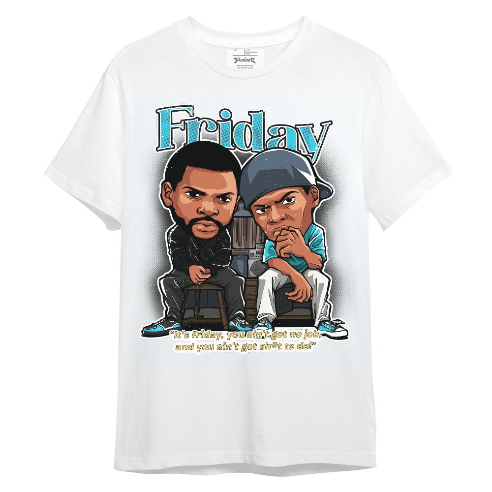 Shirt To Match Retro Gamma Blue 11s - Friday Movie Graphic
